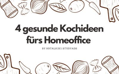 4 gesunde Kochideen fürs Homeoffice