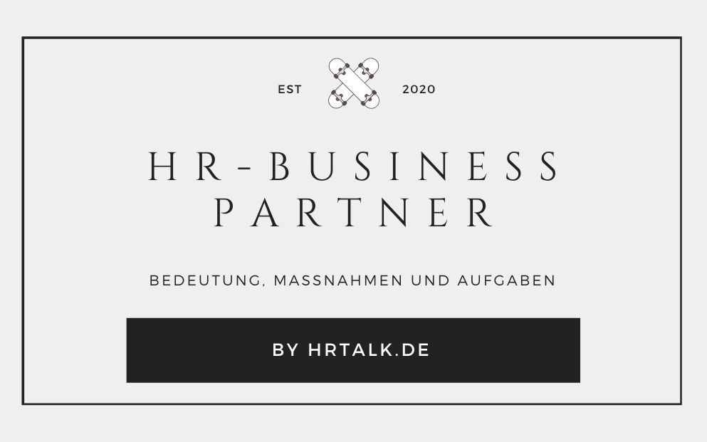 HR Business Partner Definition, Aufgaben und Unterschiede
