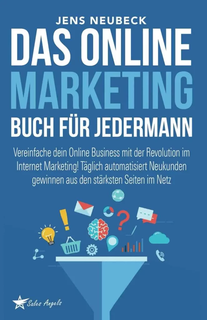 Das Online Marketing Buch für jedermann